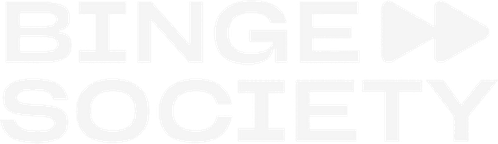 Binge Society